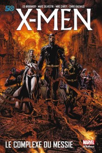 X-MEN - LE COMPLEXE DU MESSIE