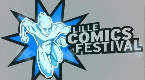Mon Compte-rendu photos du Lille Comics Festival 2013