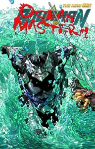 AQUAMAN #23.2 OCEAN MASTER