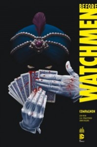 BEFORE WATCHMEN COMPAGNON