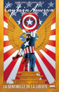 CAPTAIN AMERICA - LA SENTINELLE DE LA LIBERTÉ