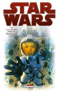 Star Wars tome 2 - Haute trahison