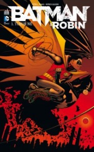 BATMAN & ROBIN TOME 1