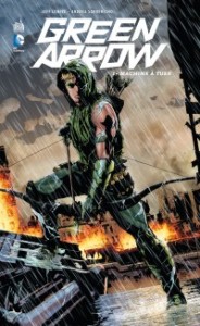 GREEN ARROW TOME 1