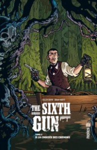 THE SIXTH GUN TOME 2