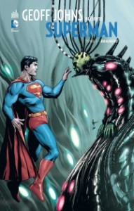 GEOFF JOHNS PRÉSENTE SUPERMAN TOME 5