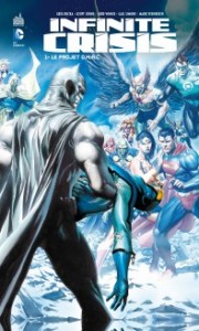 INFINITE CRISIS TOME 1