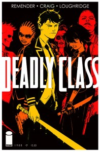 DEADLY CLASS #7