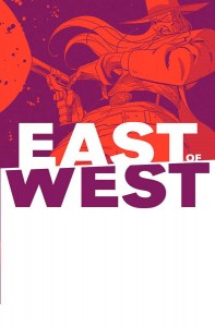 EAST OF WEST #17
