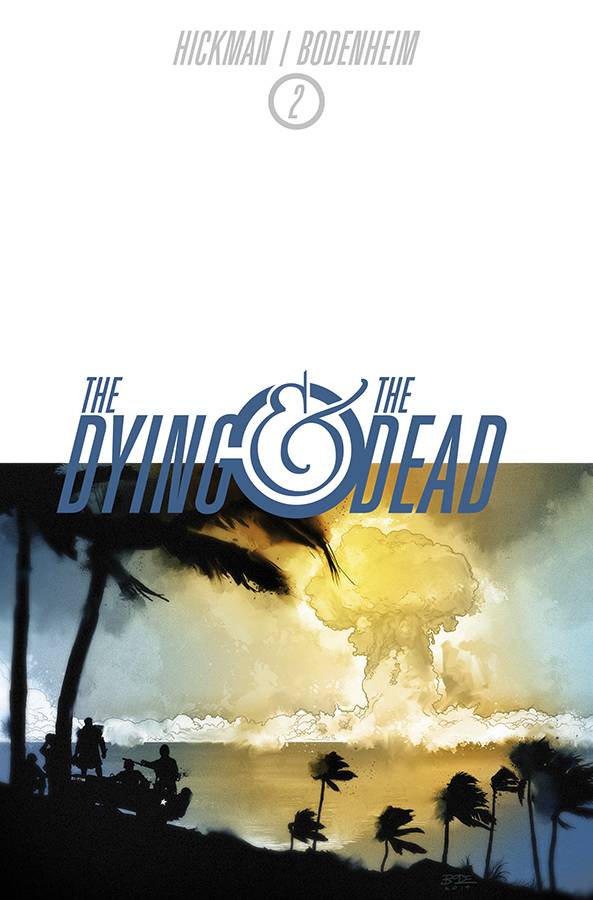 DYING AND THE DEAD #2