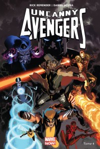 UNCANNY AVENGERS 4 - POUR VENGER LA TERRE