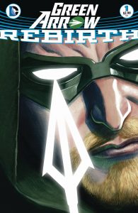 GREEN ARROW REBIRTH #1