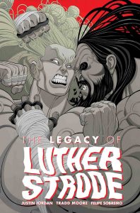 LEGACY OF LUTHER STRODE #6 (OF 6)