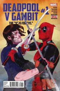 DEADPOOL VS GAMBIT #1