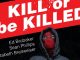 Kill or be Killed 1