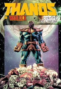 THANOS & ADAM WARLOCK – L’ENTITE DE L’INFINI