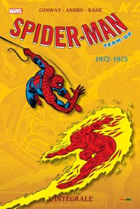 SPIDER-MAN TEAM UP L'INTEGRALE 1972-1973