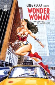 greg-rucka-presente-wonder-woman-tome-2