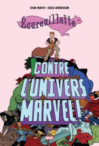 ÉCUREUILLETTE CONTRE L'UNIVERS MARVEL