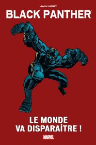 BLACK PANTHER LE MONDE VA DISPARAÎTRE !