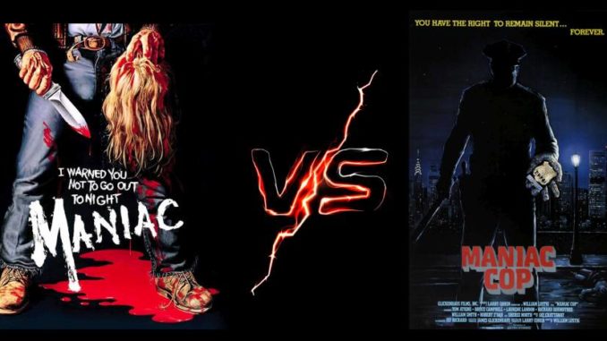 Maniac vs Maniac Cop