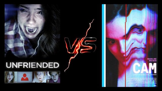 Unfriended vs Cam