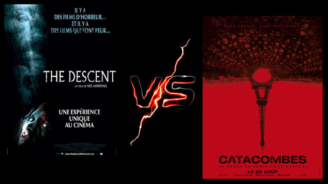 The Descent vs Catacombes